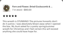 Load image into Gallery viewer, Fern and Flower Dried Floral Wreath