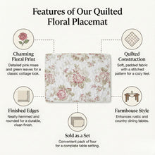 Load image into Gallery viewer, Bedding Set of 4-Pieces Dainty Cottage Floral Roses Quilted Cotton Dining Table Placemats 13” x 19” (3036)